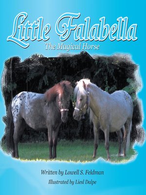 cover image of Little Falabella the Magical Horse